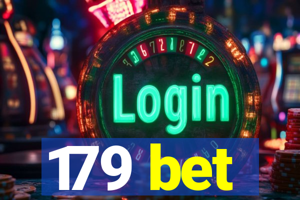 179 bet